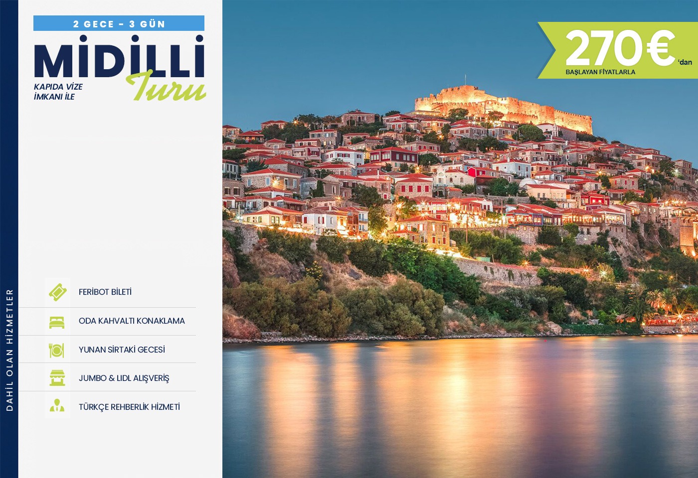 Midilli Adası Turu